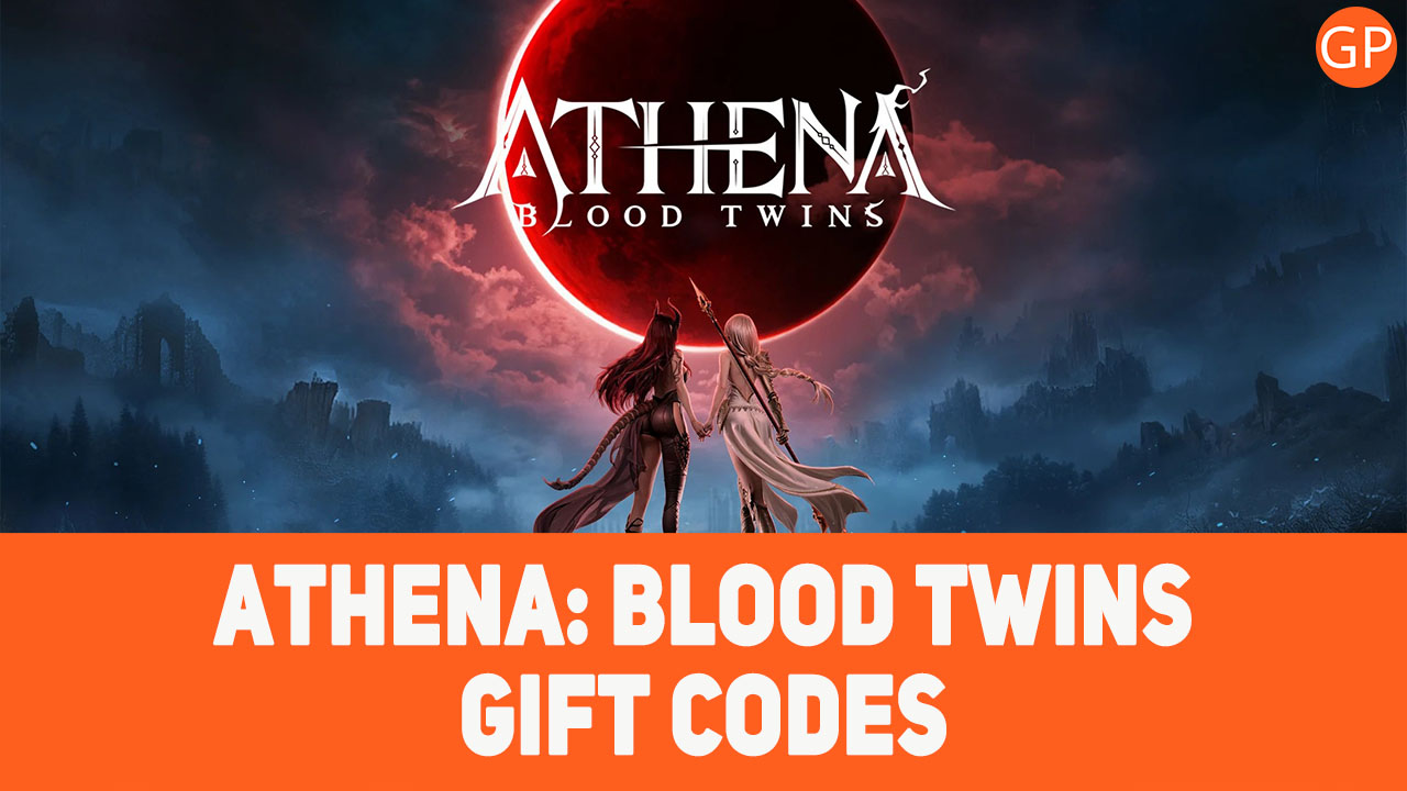 ATHENA: Blood Twins Codes for September 2025