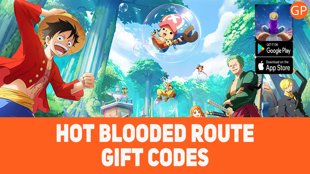 Hot Blooded Route Codes (June 2025): New Release! - GamePretty
