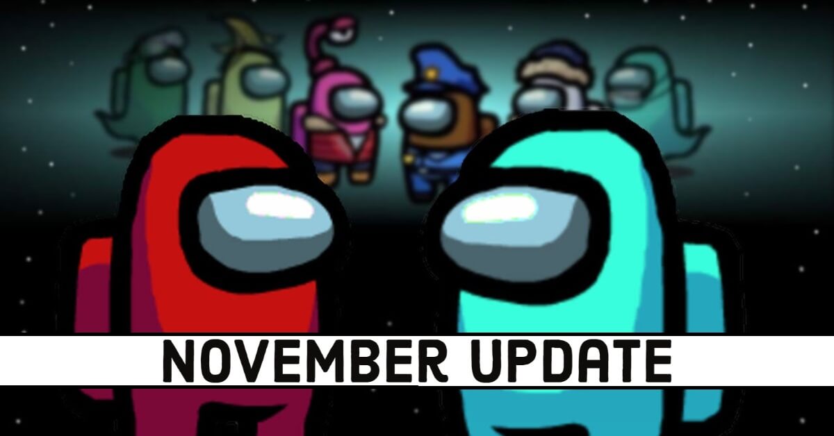 Among Us November Update: New Map, Balance Changes And More