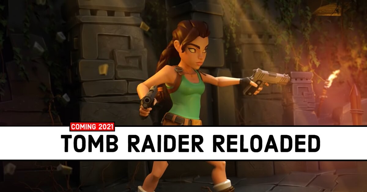 Tomb Raider Reloaded: New Lara Croft Mobile Game by Square Enix