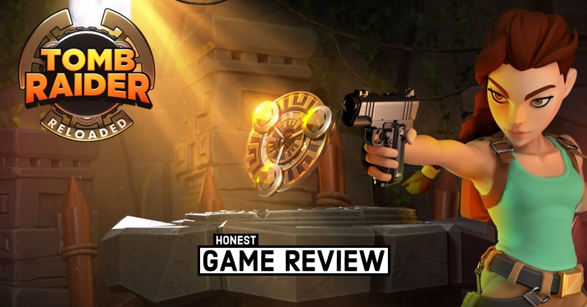 Tomb Raider Reloaded Game Review: It’s A Mess