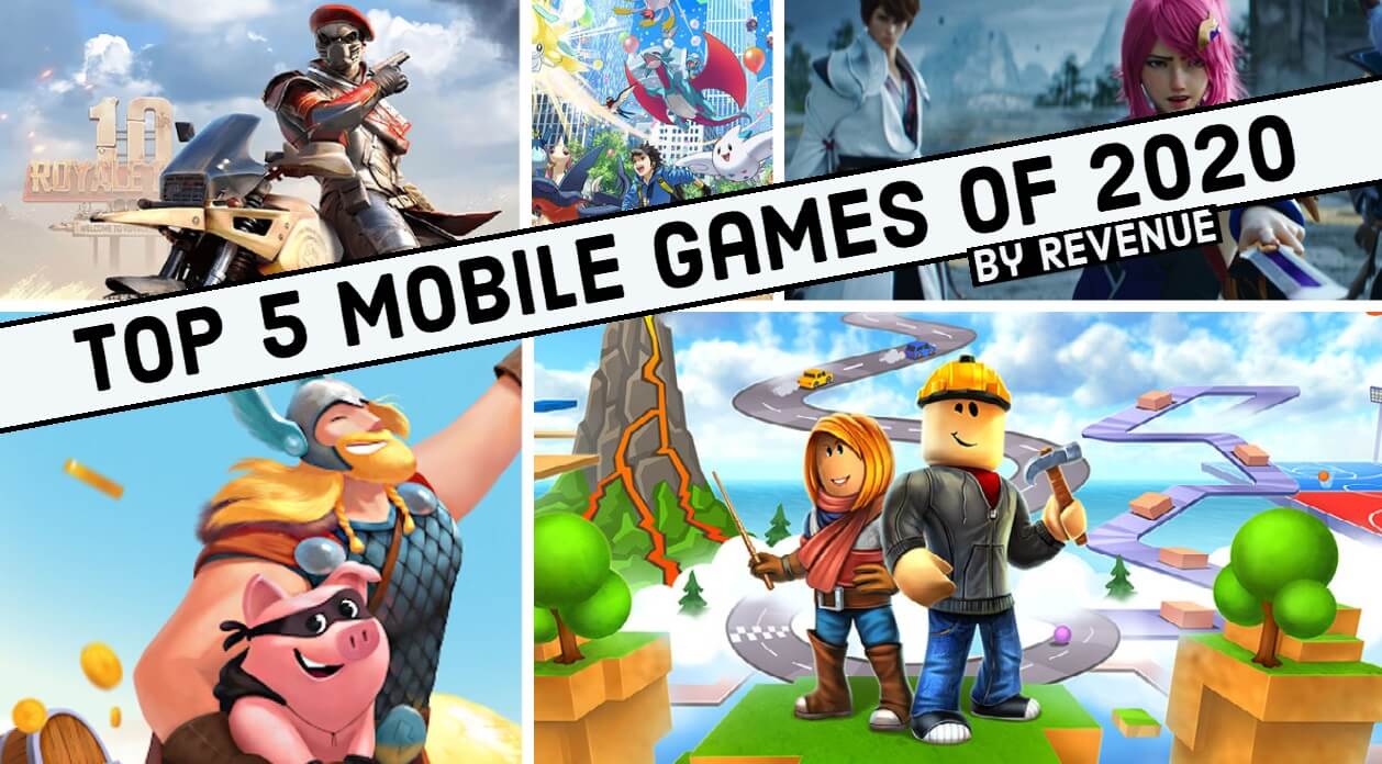 Top 5 Mobile Games of 2020 By Revenue