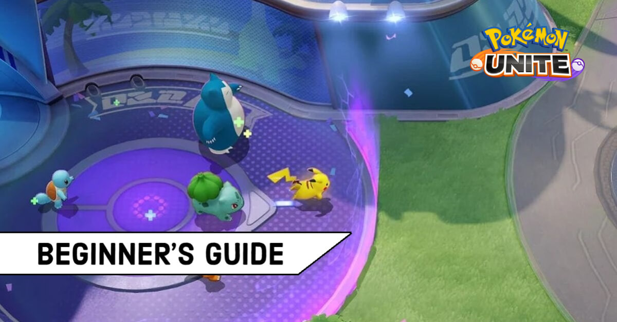 The complete beginner’s guide to Pokémon UNITE
