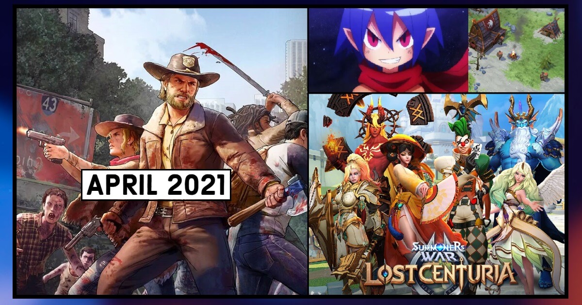 Best Upcoming Mobile Games of April 2021