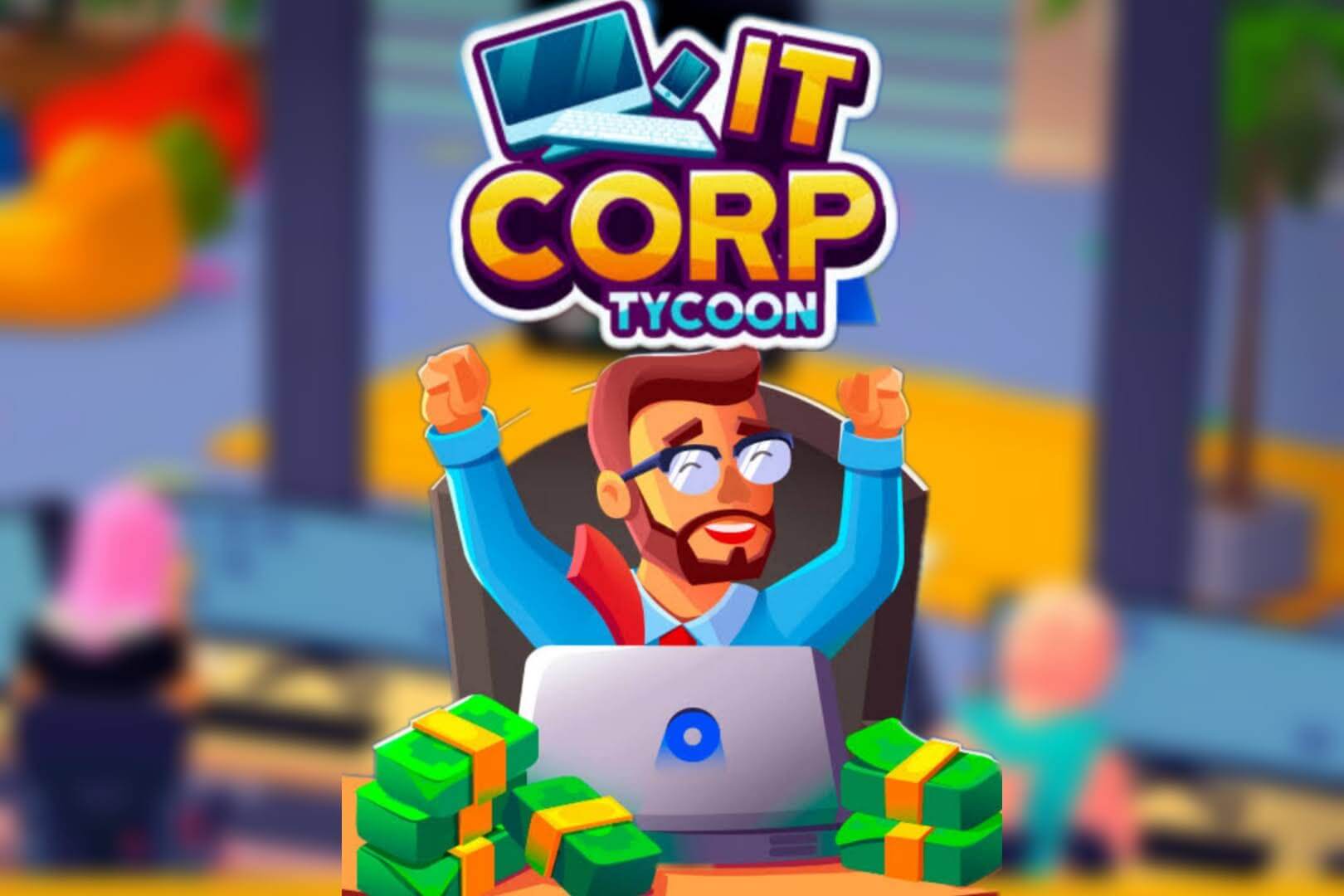 Startup Empire – Idle Tycoon: Beginners guide and Tips and tricks