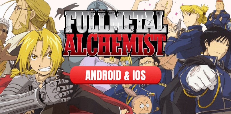 Full Metal Alchemist Mobile closed beta application date revealed
