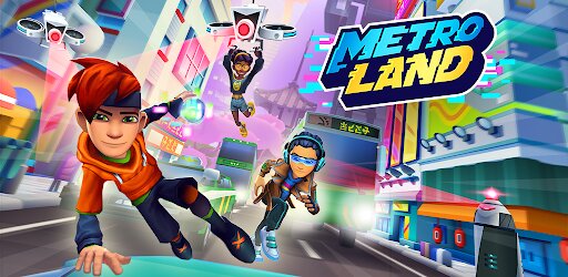 MetroLand Tips and Tricks to Score High