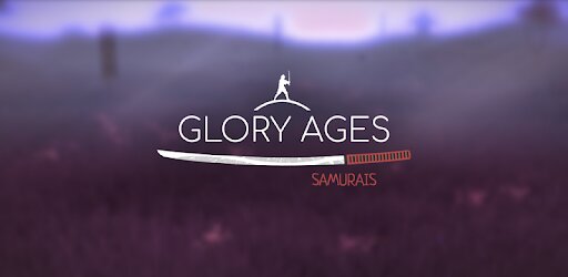 Glory Ages – Samurais Tips and Tricks To Get Strated