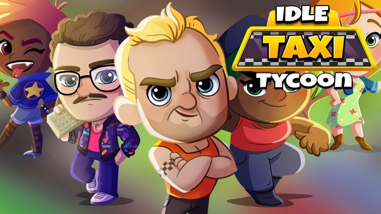 Idle Taxi Tycoon: Beginner’s Guide, Tips and Tricks