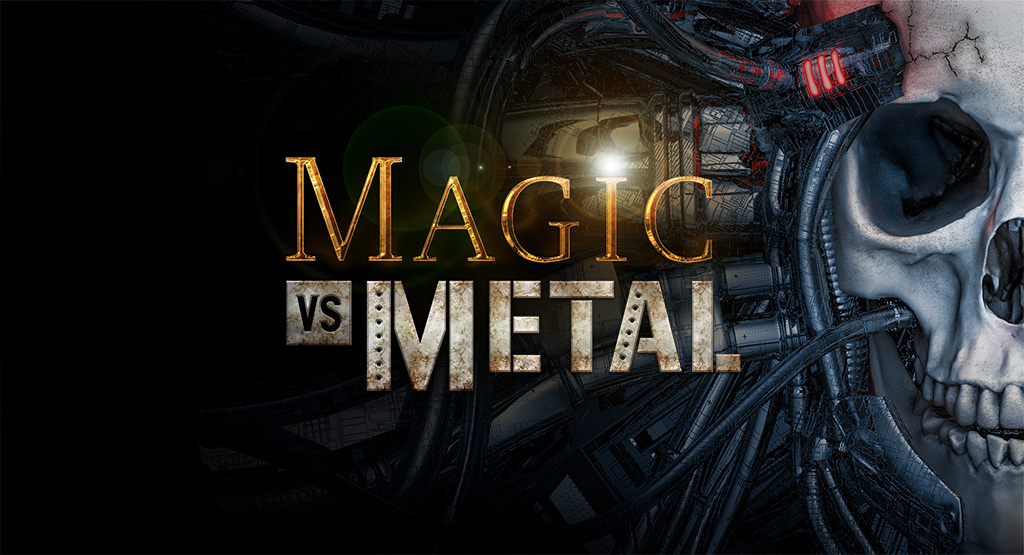 Magic vs. Metal Beginner’s Tips and Tricks