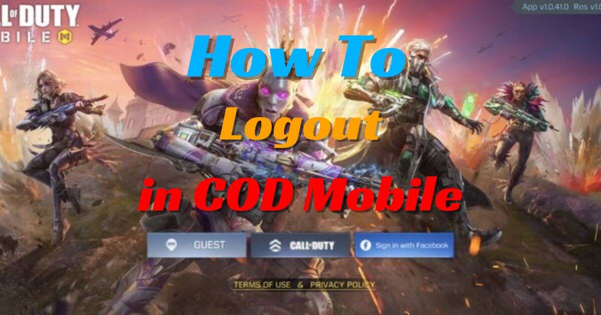 How To Log Out of COD Mobile account