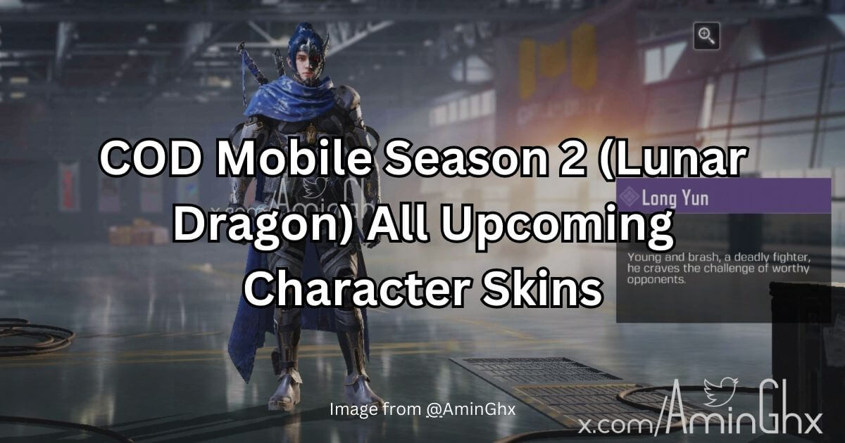COD Mobile: Season 2 Lunar Dragon All Upcoming Character Skins