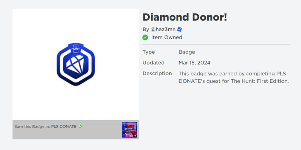 How to get the hunt badge in Pls Donate?