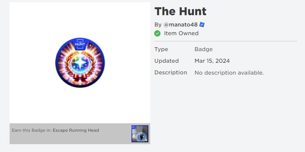 How to get the hunt badge in Escape Running Head?