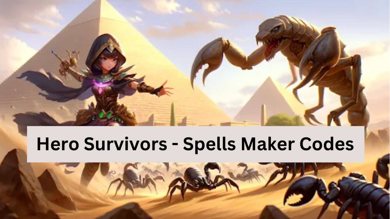 Hero Survivors – Spells Maker Codes