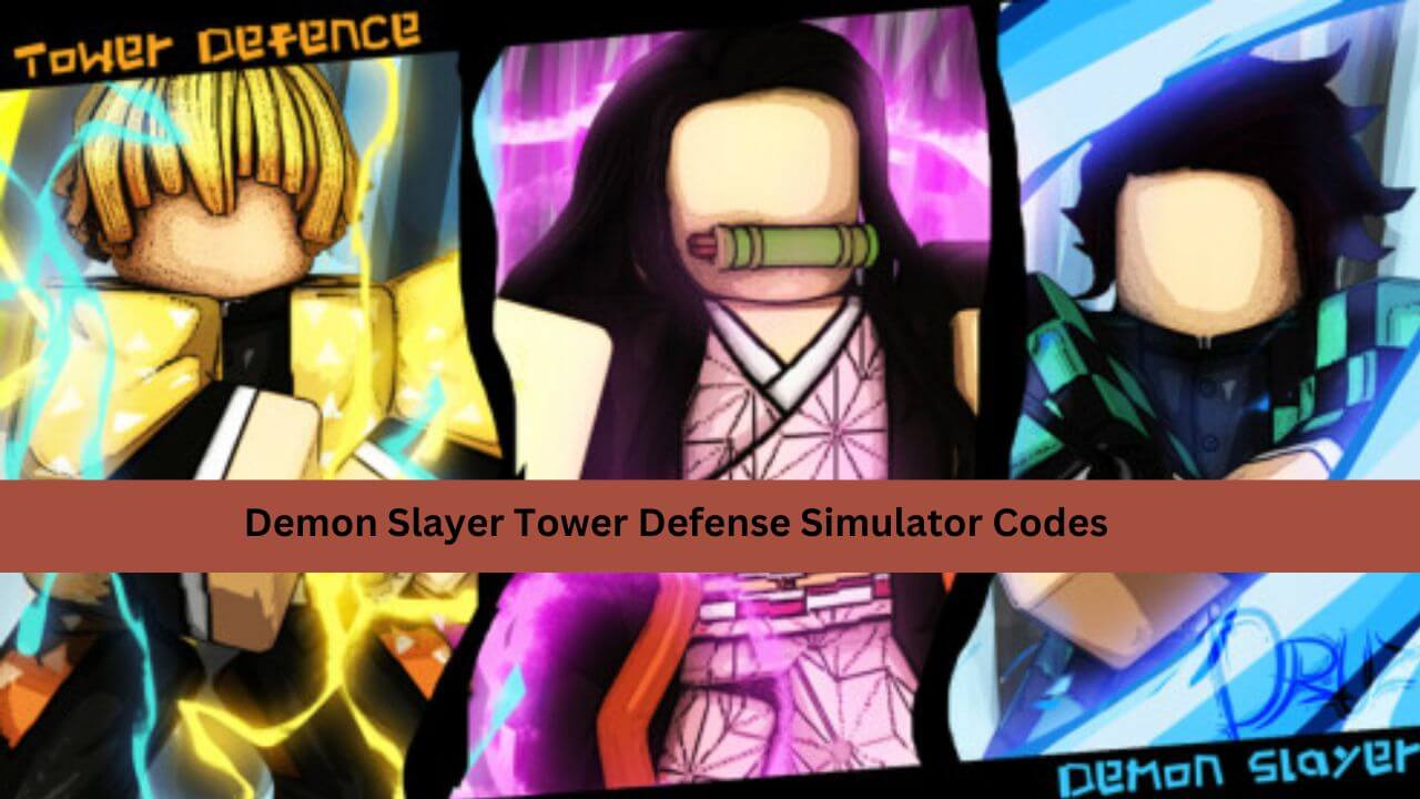 Demon Slayer Tower Defense Simulator Codes