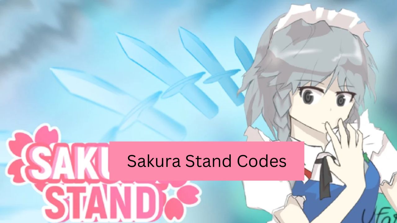 Sakura Stand Codes