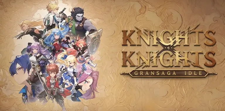 Gran Saga Idle:KNIGHTSxKNIGHTS Beginner’s Guide And Tips