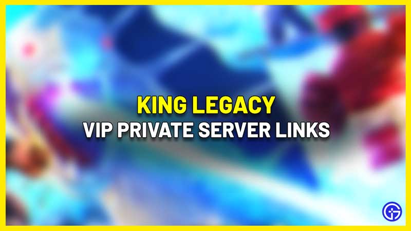 King Legacy VIP Private Server Links