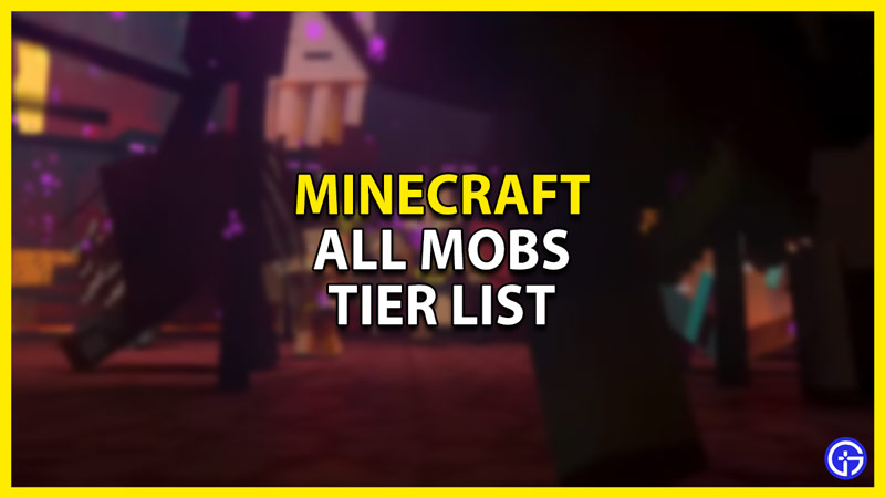 Minecraft Mobs Tier List