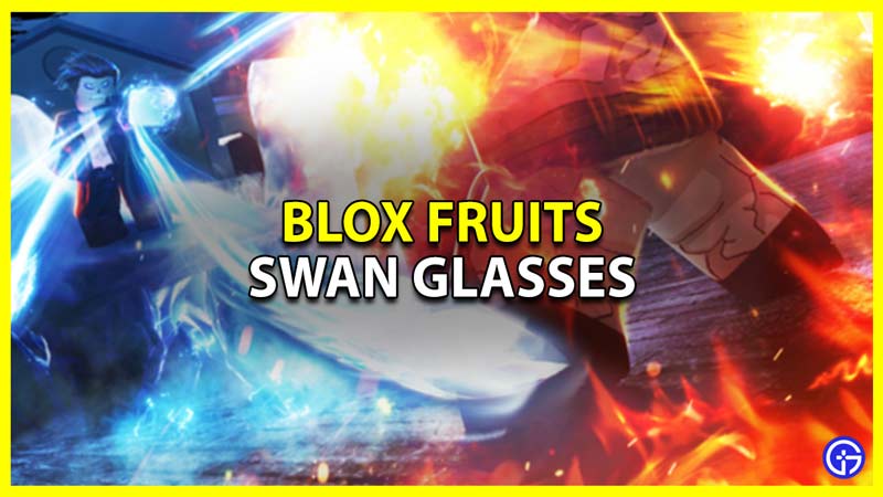 Blox Fruits: How To Get Swan Glasses & Its Stats