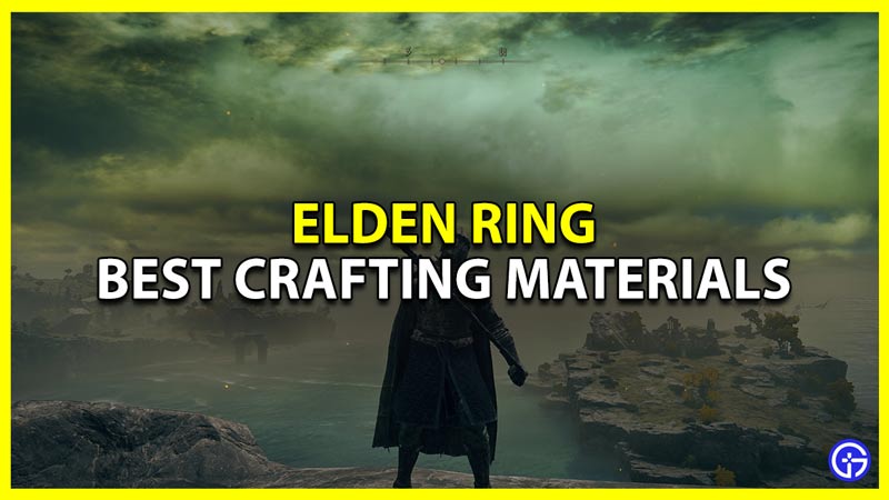 Elden Ring: Best Crafting Materials