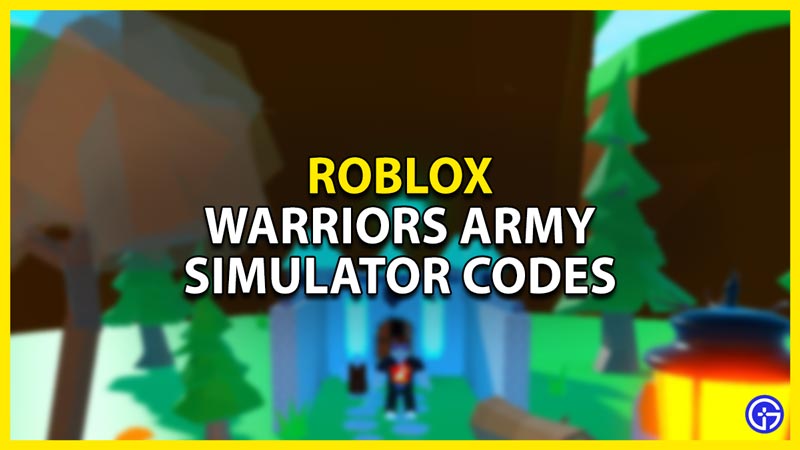Roblox Warriors Army Simulator Codes (April 2023)