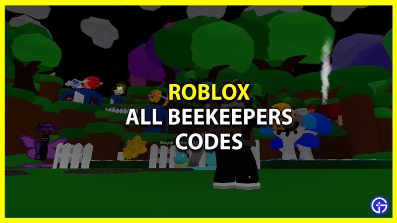 All Beekeepers Codes In Roblox (March 2023)