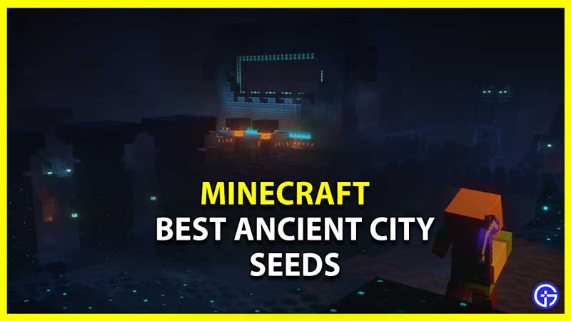 Best Minecraft Ancient City Seeds (2023)