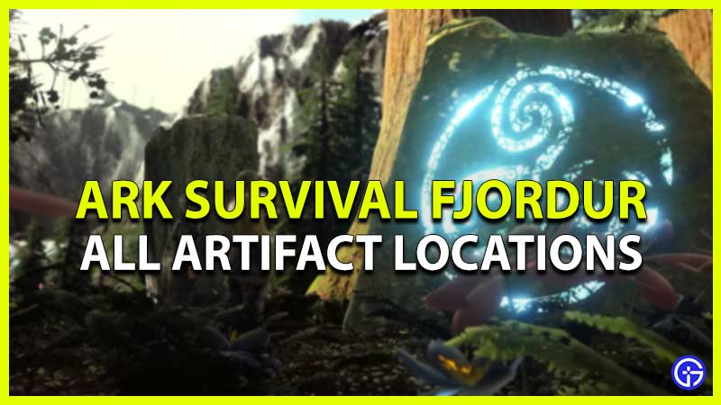 ARK Fjordur: All Artifact Locations