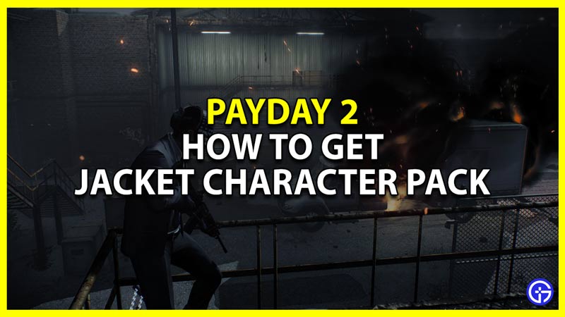 Payday 2: How To Get The Jacket Character Pack