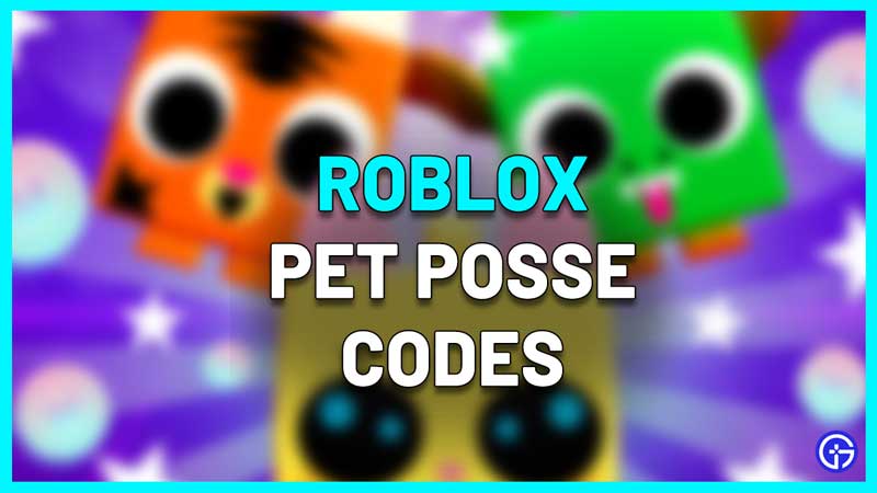 Pet Posse Codes (August 2023) - Mega Coins & More!
