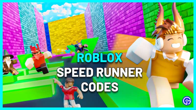 Speed Runner Codes (April 2023)
