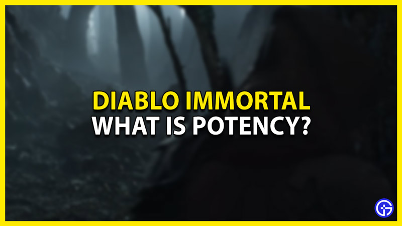 Diablo Immortal Potency Stat Explained