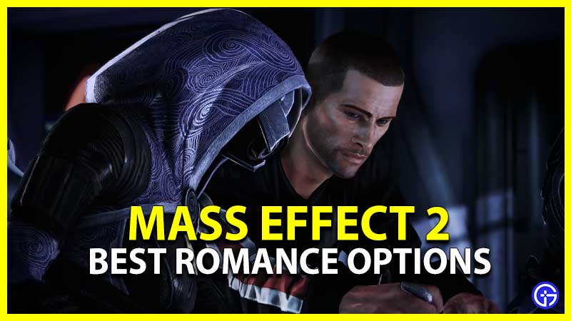 Mass Effect 2: Best Romance Options Ranked (Best To Worst)