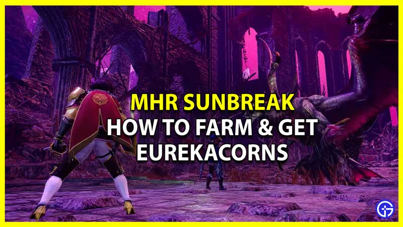 MHR Sunbreak: How To Farm & Get Eurekacorns