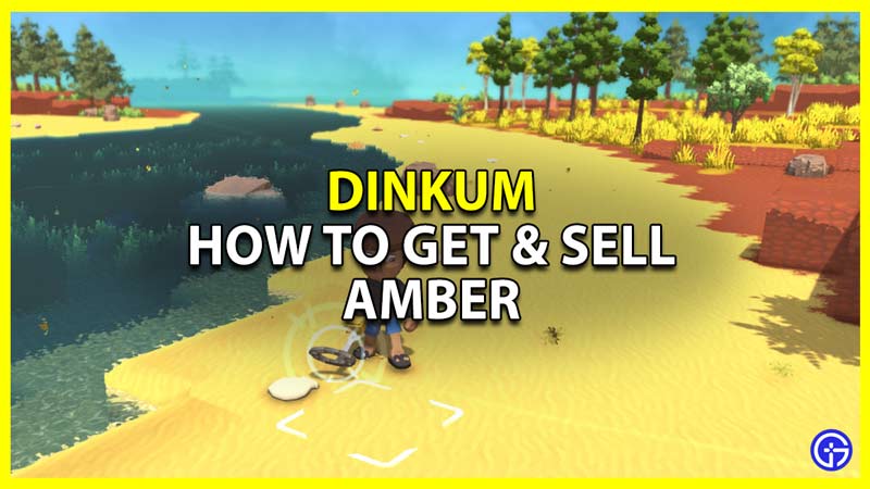 Dinkum: How To Get & Sell Amber Chunks