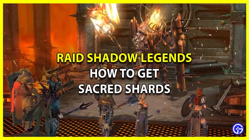 Raid Shadow Legends: How To Get Sacred Shards