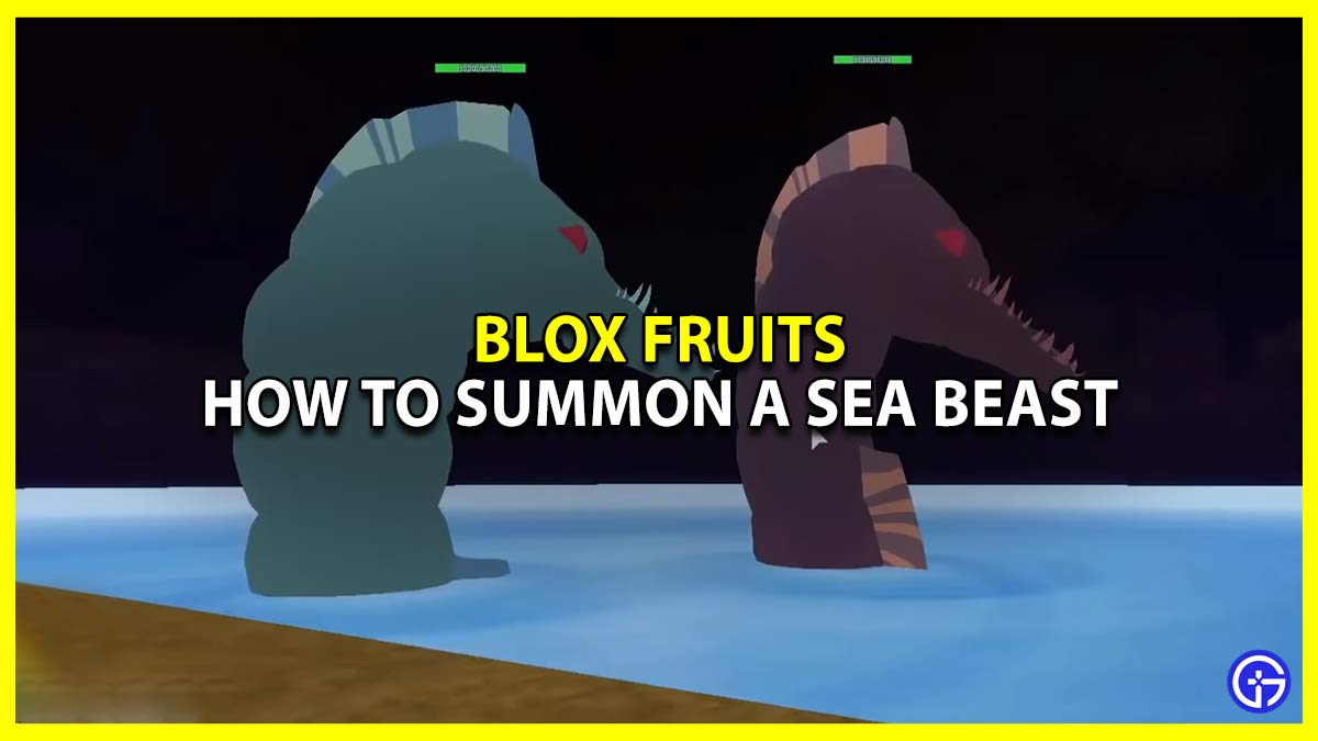 Blox Fruits: How To Summon A Sea Beast