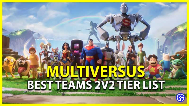 Multiversus Best Teams 2v2 Tier List