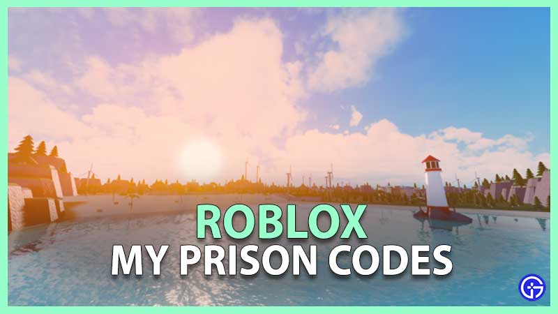 My Prison Codes (August 2023) Roblox