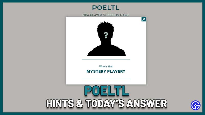 Poeltl Answer Today (October 2022) - Guess The NBA Player