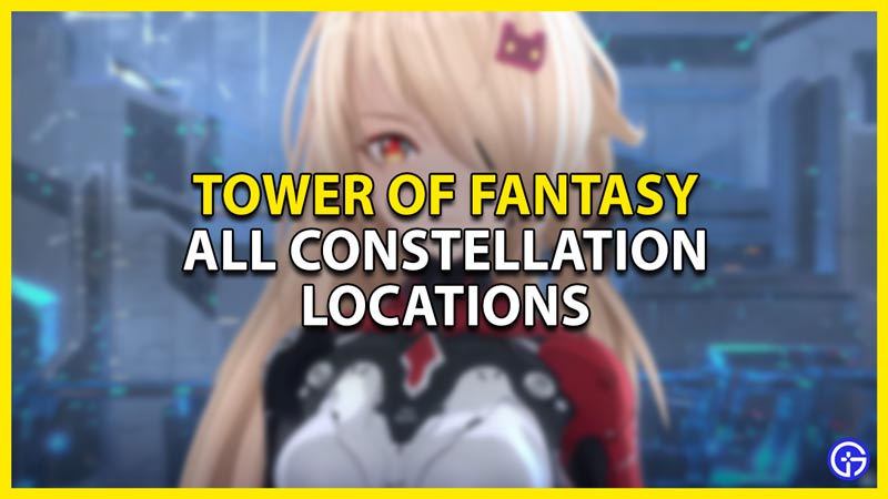 Tower Of Fantasy: All Constellation & Telescope Locations