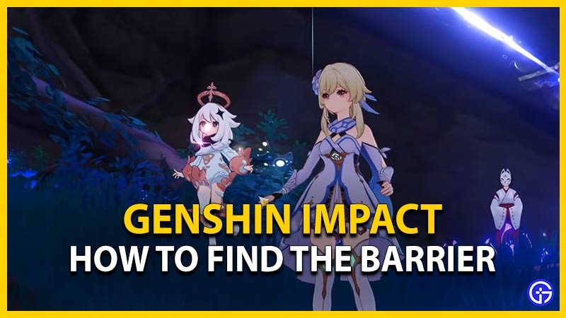 Genshin Impact: How To Find The Barrier