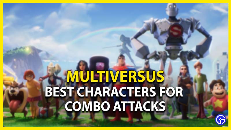 MultiVersus: Best Characters For Combo Attacks