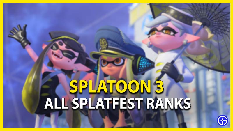 Splatoon 3: All Splatfest Ranks