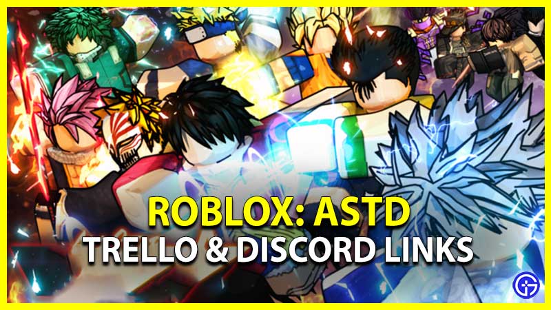 ASTD Trello Link & Discord Server