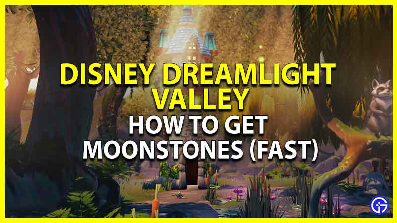 Disney Dreamlight Valley: How To Get Moonstones (Fast)