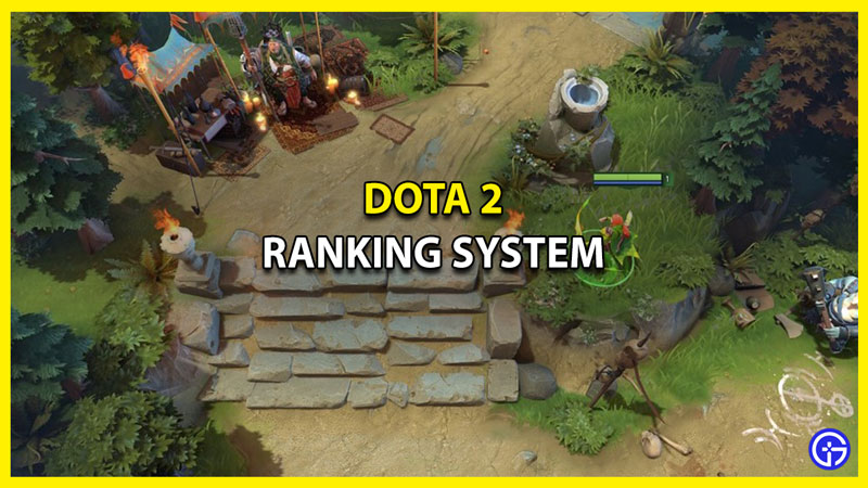 Dota 2: Ranking System & MMR Explained