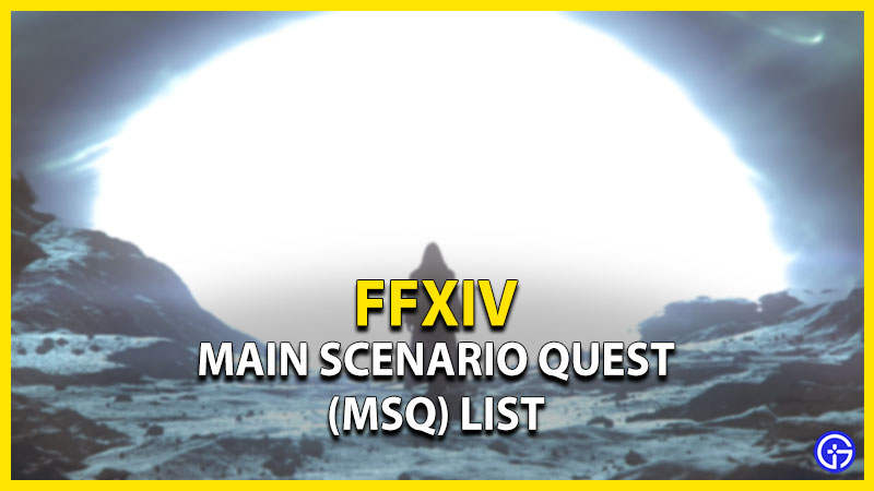 FFXIV MSQ: All Main Scenario Quests List